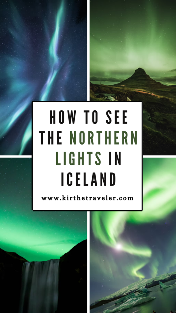 How to See the Northern Lights in Iceland